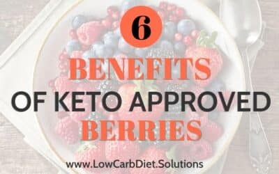 6 Benefits of Keto-Approved Berries