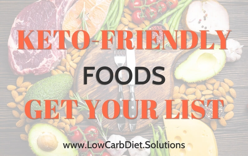 Keto Friendly Foods For Delicious Weight Loss