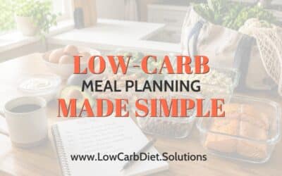 Low-Carb Meal Planning Made Simple