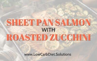 Sheet Pan Salmon with Roasted Zucchini